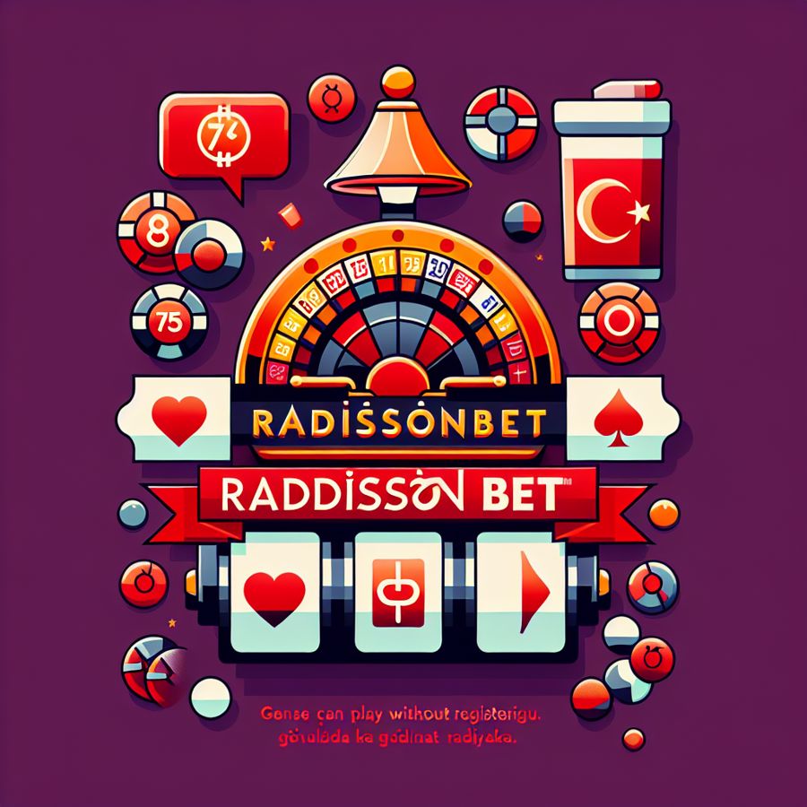 Radissonbet’te Kayıt Olmadan Oynanır mı? Gerçekler
